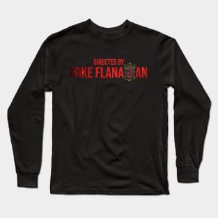 🎞️ Directed by Mike Flanagan 🎞️ Long Sleeve T-Shirt